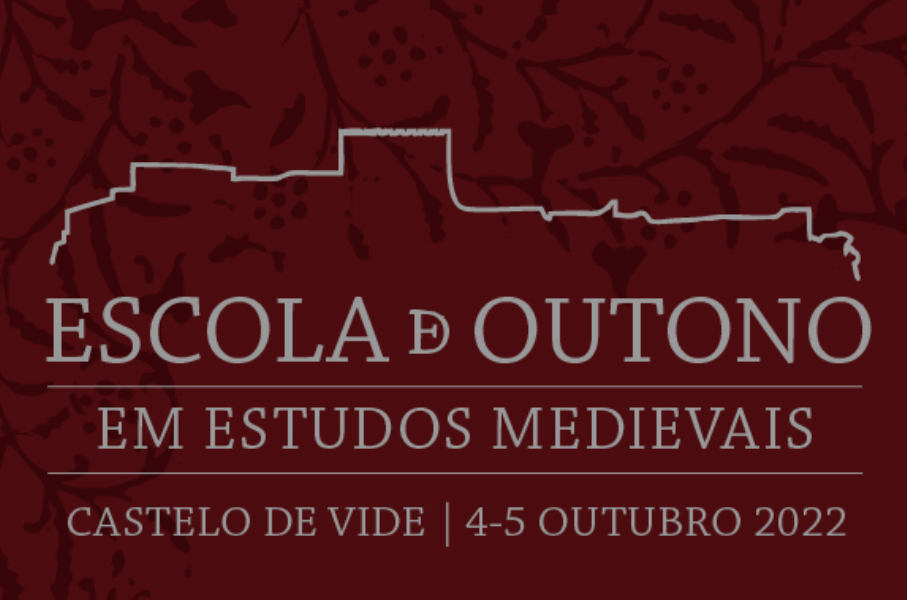 Escola de Outono em Estudos Medievais de Castelo de Vide